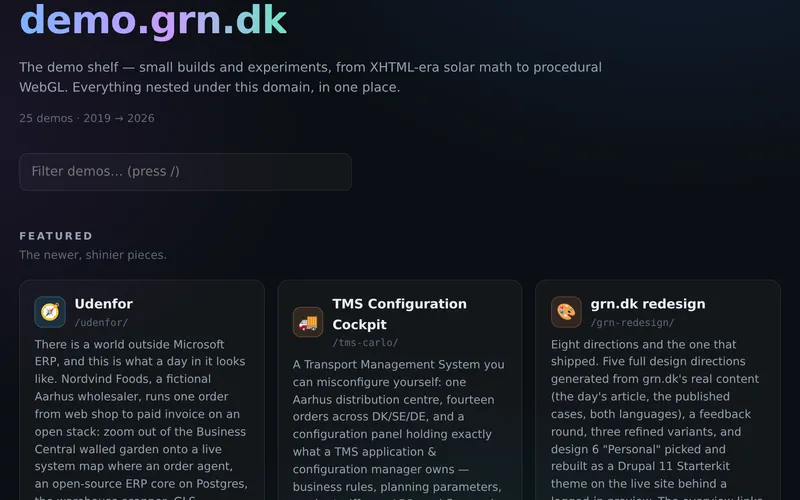 The demo.grn.dk shelf: the title, “25 demos · 2019 → 2026”, the filter box and the Featured row with Udenfor, the TMS Configuration Cockpit and the grn.dk redesign.