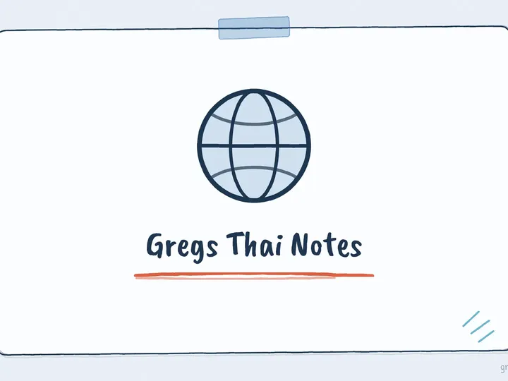 Illustrated infographic summarizing: Gregs Thai Notes