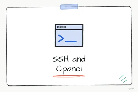 Illustrated infographic summarizing: SSH and Cpanel