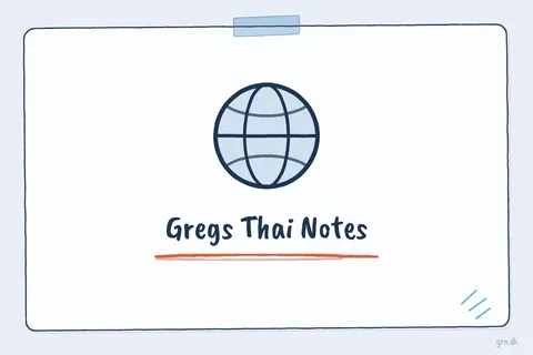 Illustrated infographic summarizing: Gregs Thai Notes