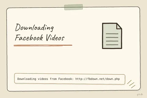 Illustrated infographic summarizing: Downloading Facebook Videos