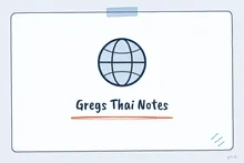 Illustrated infographic summarizing: Gregs Thai Notes