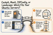 Illustrated infographic summarizing: Cockpit, Monit, ISPConfig, or Landscape: Which Fits Your Ubuntu Servers?