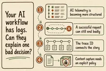 Illustrated infographic summarizing: Your AI workflow has logs. Can they explain one bad decision?